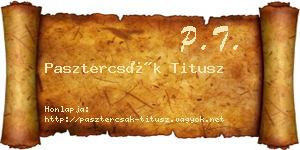 Pasztercsák Titusz névjegykártya
